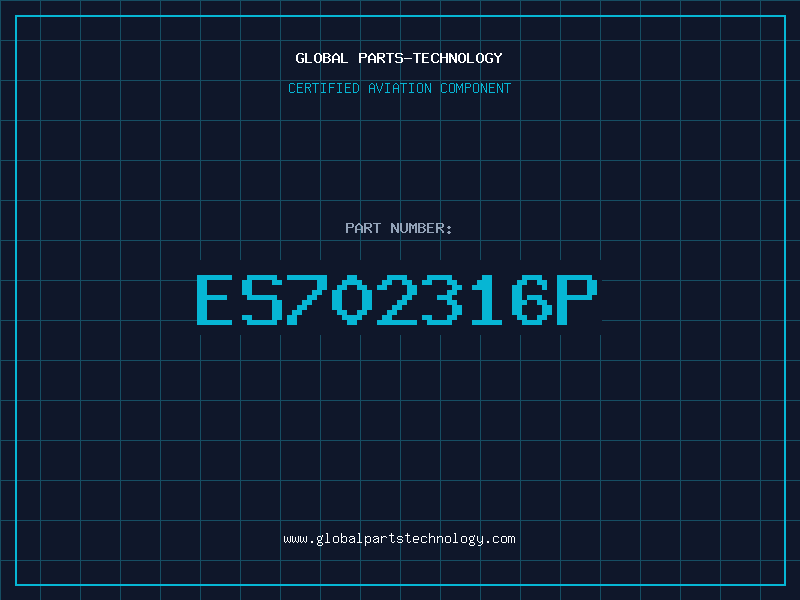 Aviation Part ES702316P