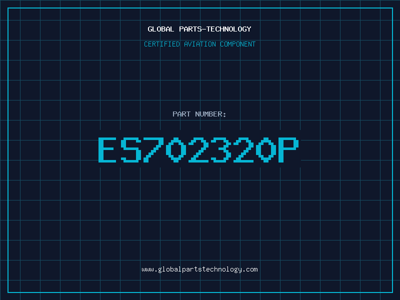 Aviation Part ES702320P