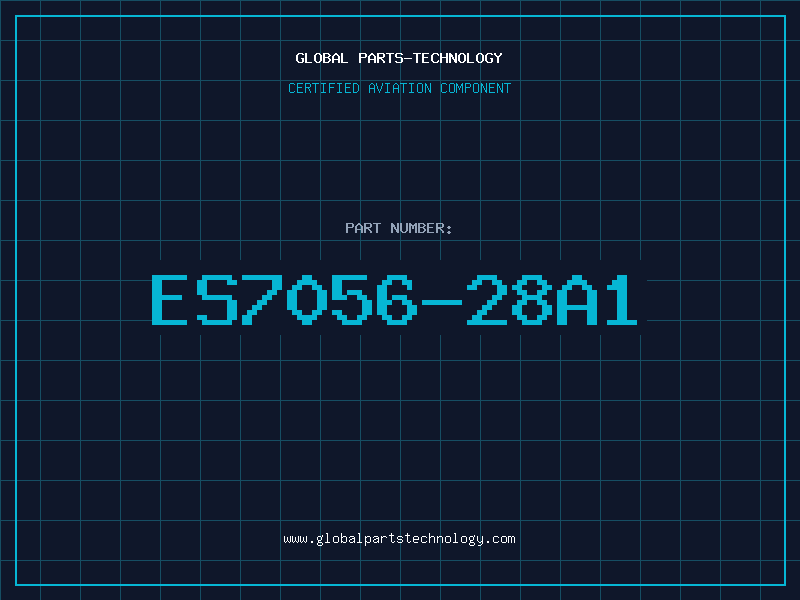 Aviation Part ES7056-28A1