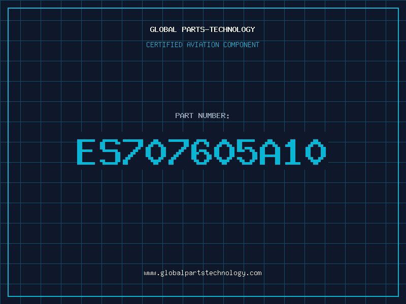 Aviation Part ES707605A10