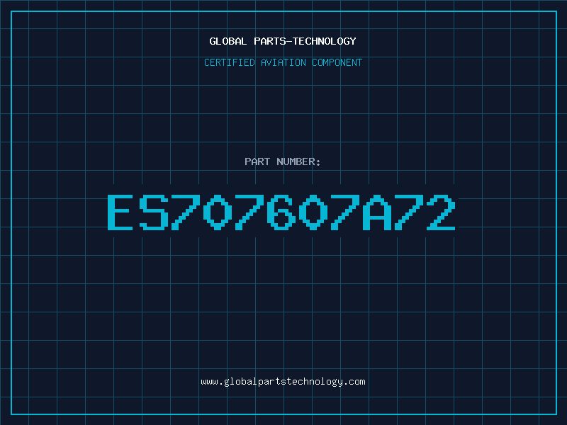 Aviation Part ES707607A72
