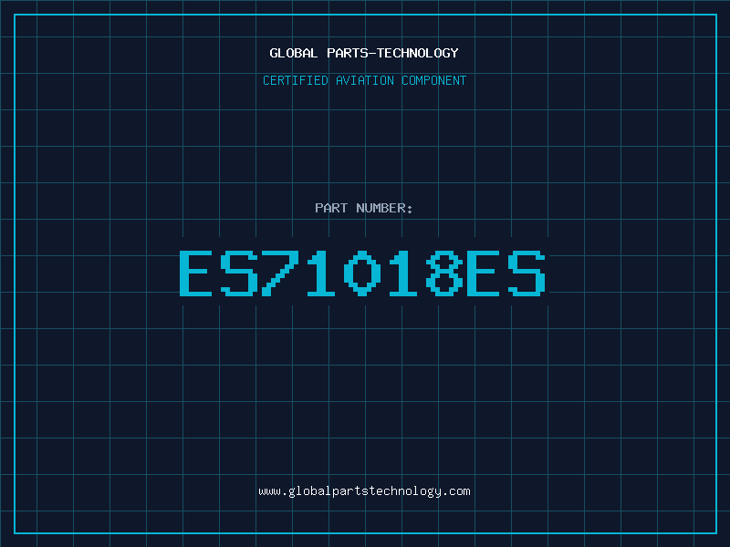 Aviation Part ES71018ES