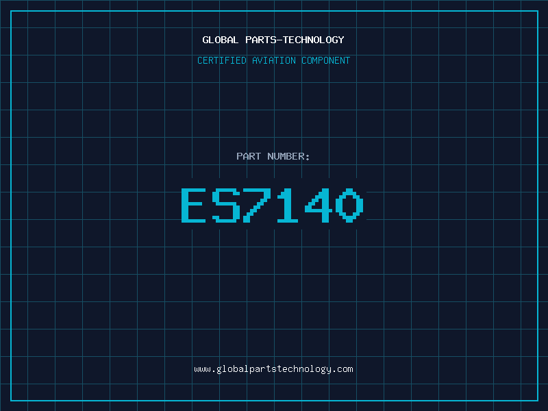 Aviation Part ES7140