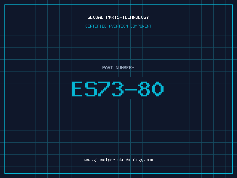 Aviation Part ES73-80