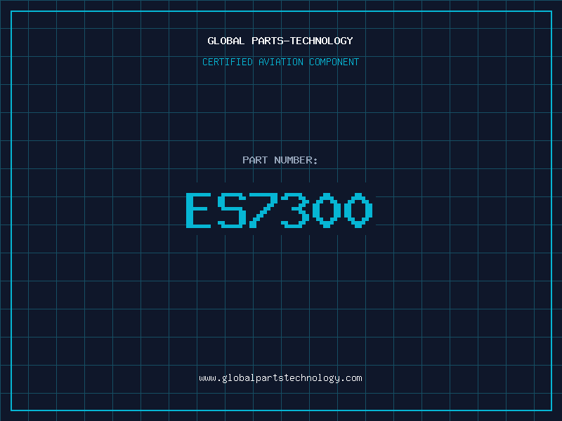 Aviation Part ES7300
