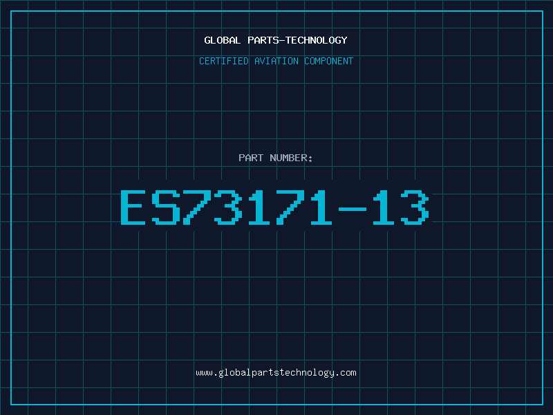 Aviation Part ES73171-13