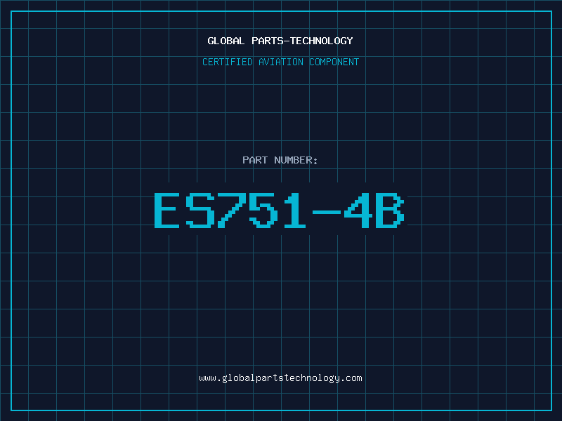 Aviation Part ES751-4B