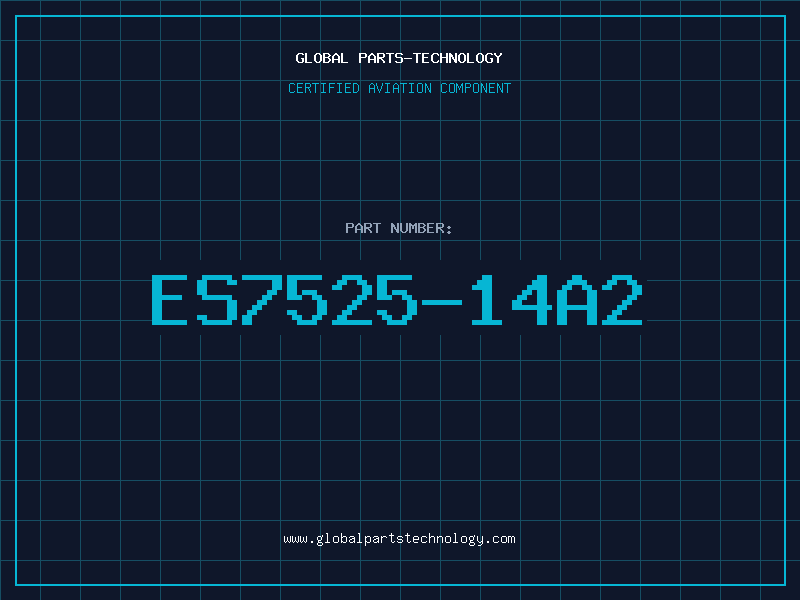 Aviation Part ES7525-14A2