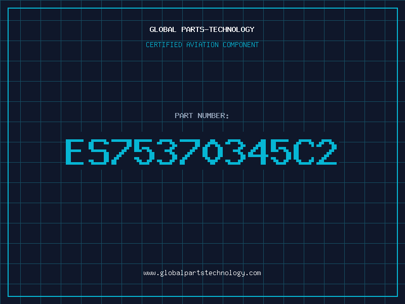 Aviation Part ES75370345C2