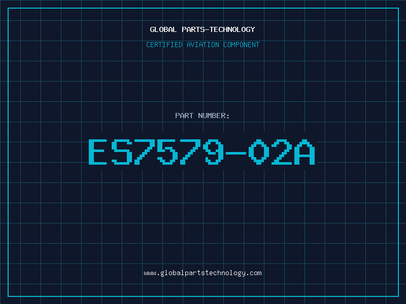 Aviation Part ES7579-02A
