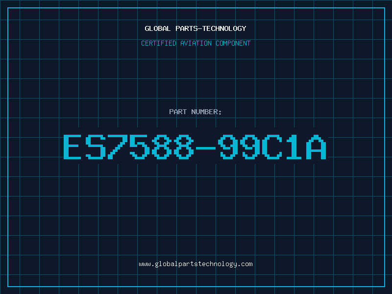 Aviation Part ES7588-99C1A