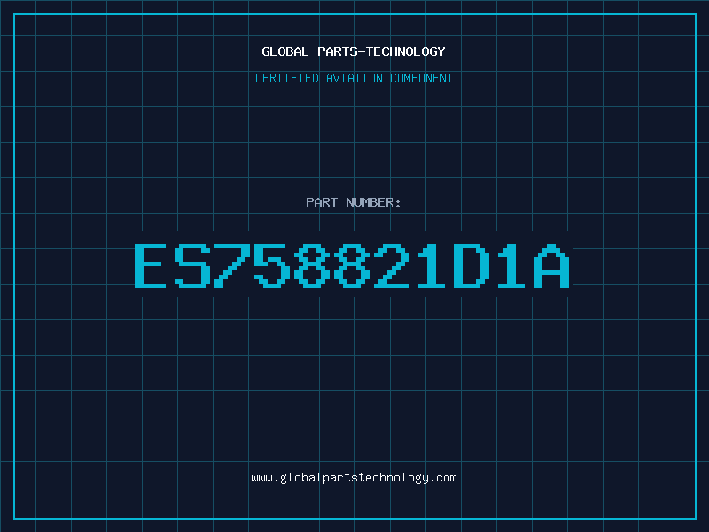 Aviation Part ES758821D1A