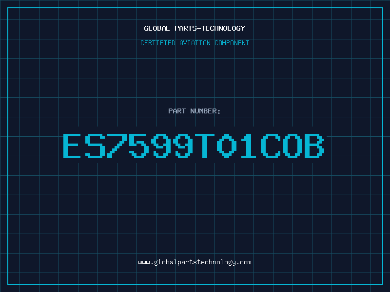 Aviation Part ES7599T01COB