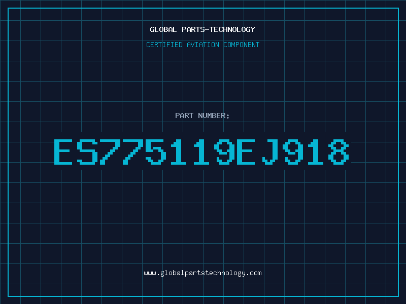 Aviation Part ES775119EJ918