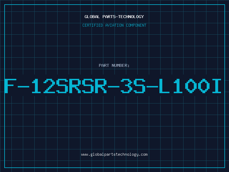 Aviation Part F-12SRSR-3S-L100I