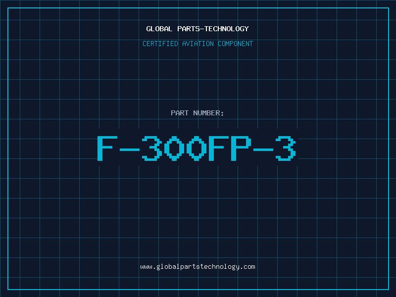 Aviation Part F-300FP-3