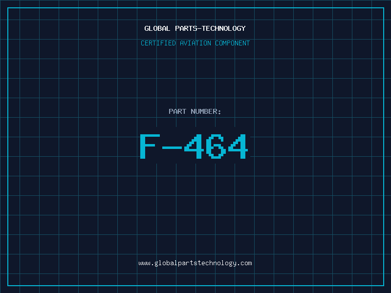 Aviation Part F-464