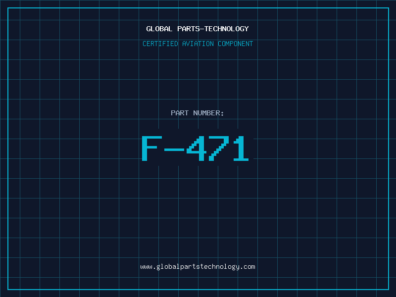 Aviation Part F-471