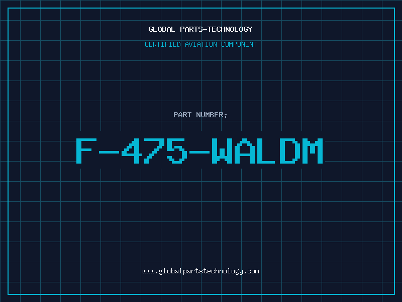 Aviation Part F-475-WALDM