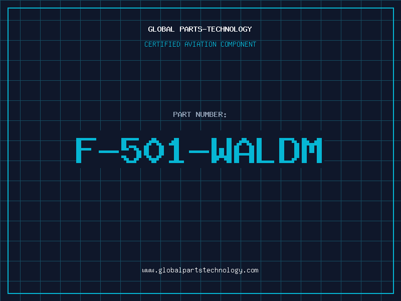 Aviation Part F-501-WALDM