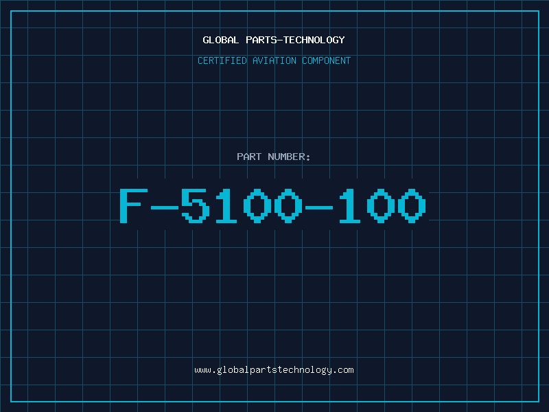 Aviation Part F-5100-100