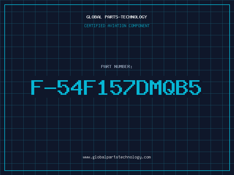 Aviation Part F-54F157DMQB5