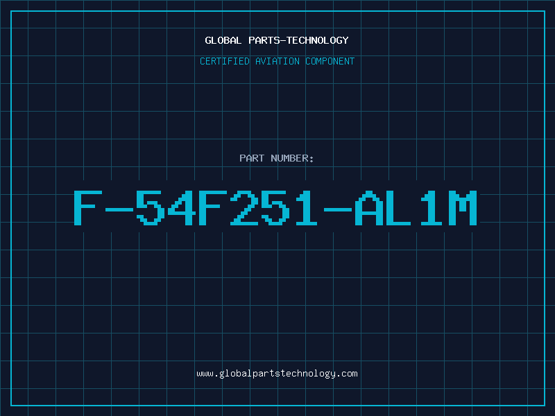 Aviation Part F-54F251-AL1M