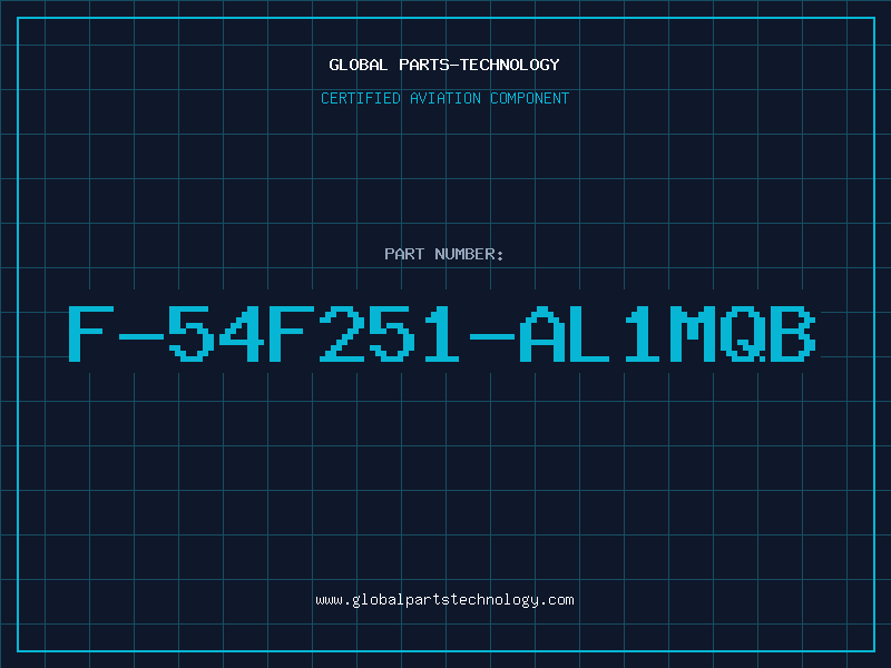 Aviation Part F-54F251-AL1MQB
