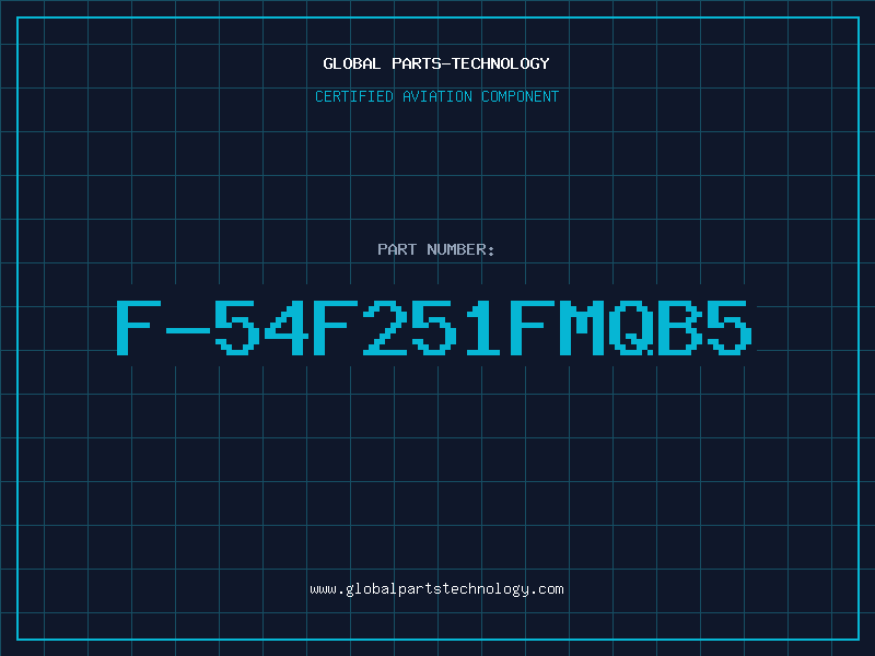 Aviation Part F-54F251FMQB5
