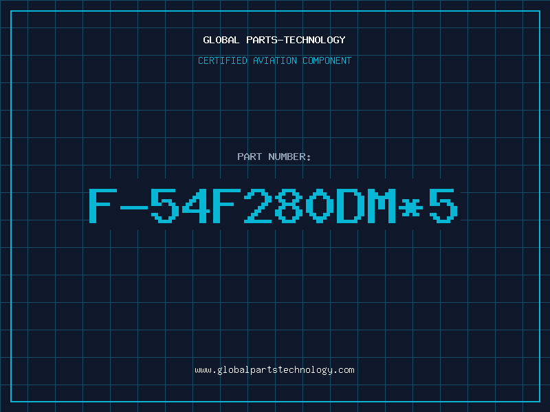 Aviation Part F-54F280DM*5