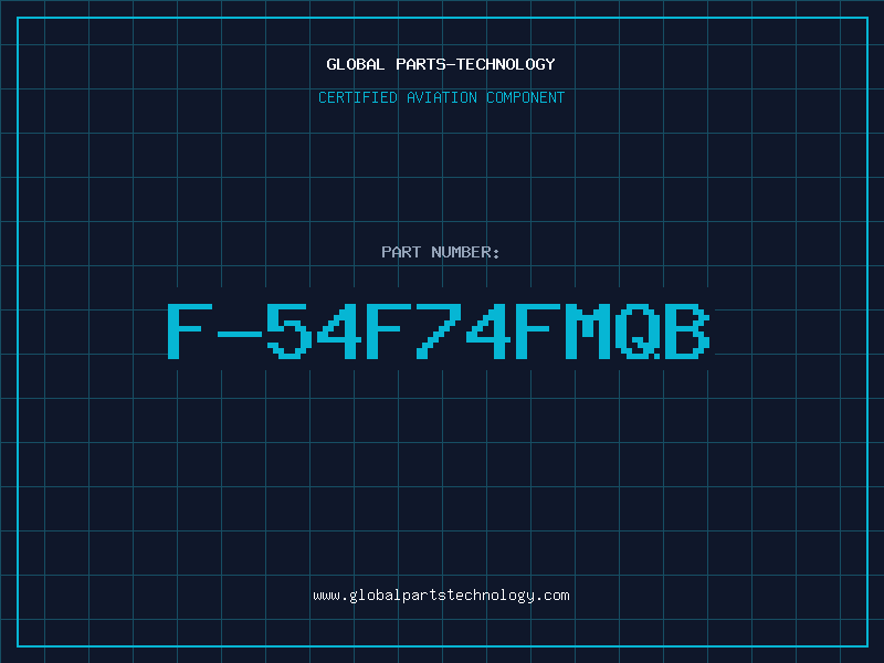Aviation Part F-54F74FMQB