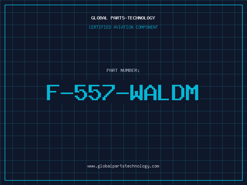 Aviation Part F-557-WALDM
