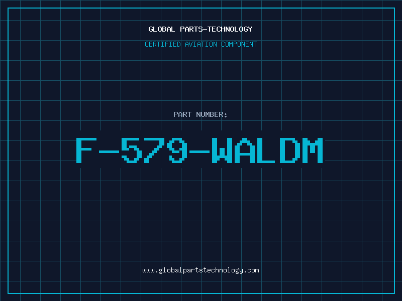Aviation Part F-579-WALDM