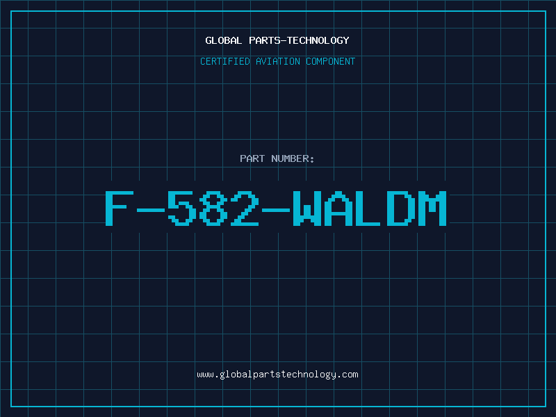 Aviation Part F-582-WALDM