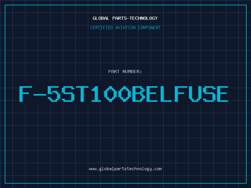 Aviation Part F-5ST100BELFUSE