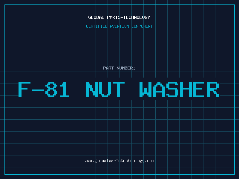 Aviation Part F-81 NUT WASHER