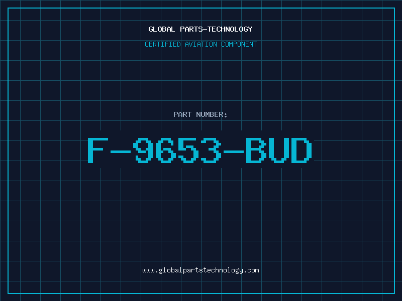 Aviation Part F-9653-BUD