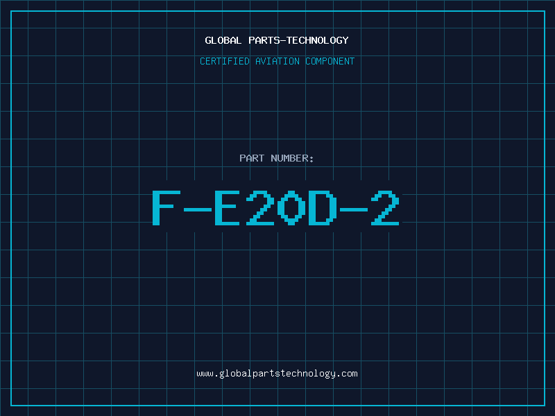 Aviation Part F-E20D-2