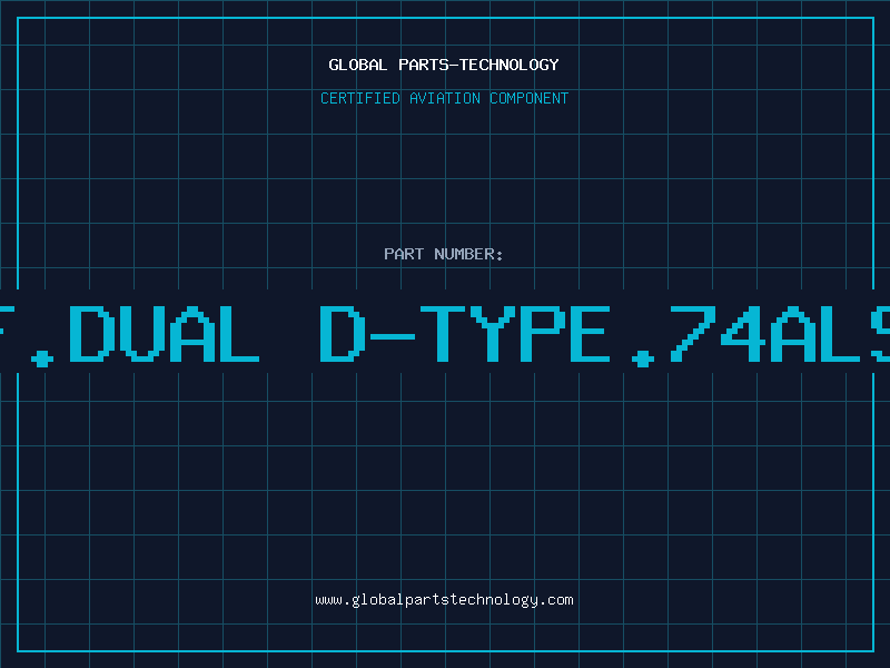 Aviation Part F-F.DUAL D-TYPE.74ALS74