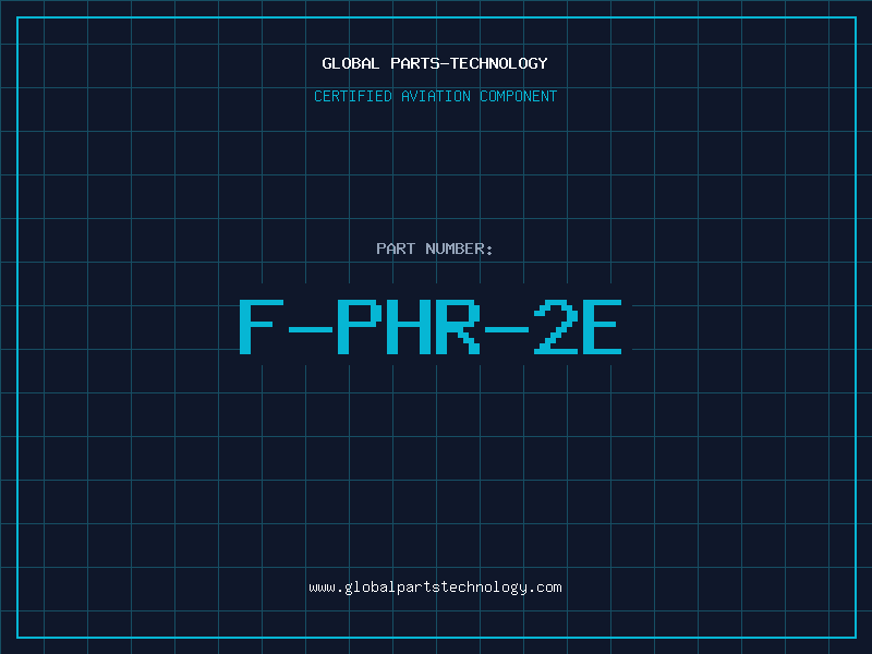 Aviation Part F-PHR-2E