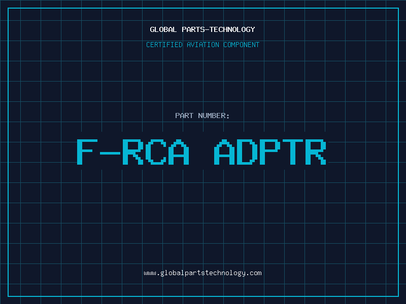 Aviation Part F-RCA ADPTR
