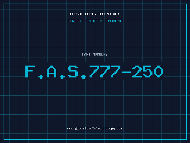 Aviation Part F.A.S.777-250