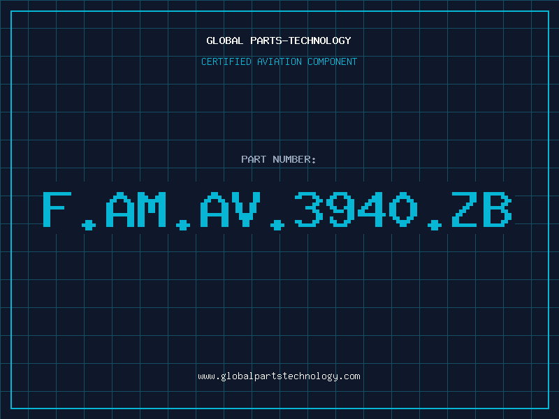 Aviation Part F.AM.AV.3940.ZB