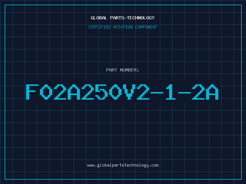 Aviation Part F02A250V2-1-2A