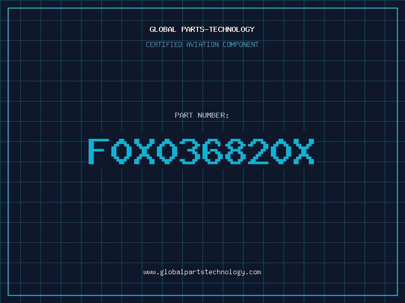 Aviation Part F0X036820X