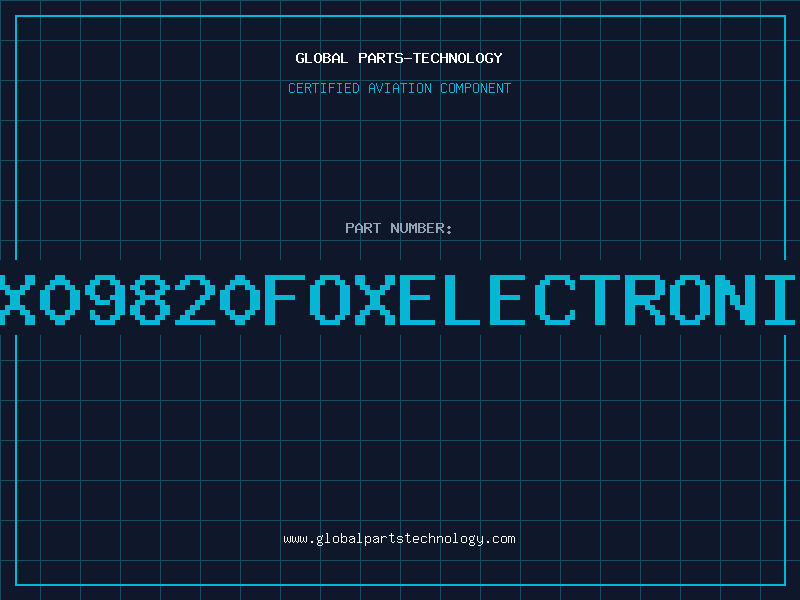 Aviation Part F0X09820FOXELECTRONICS