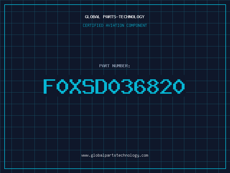 Aviation Part F0XSD036820