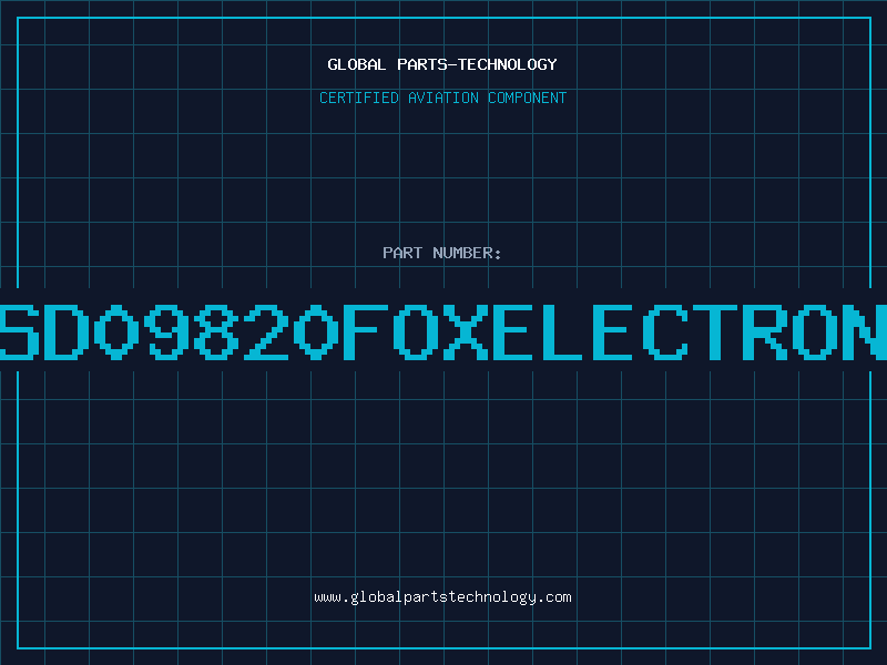 Aviation Part F0XSD09820FOXELECTRONICS