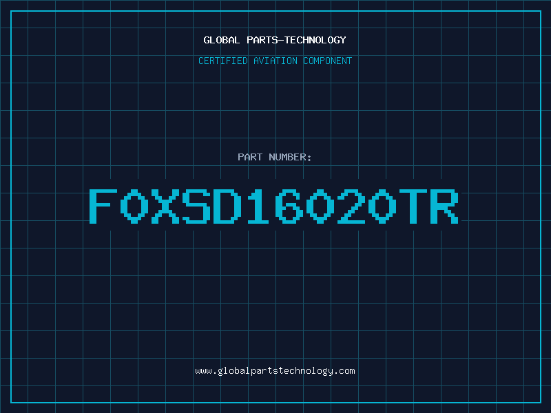 Aviation Part F0XSD16020TR