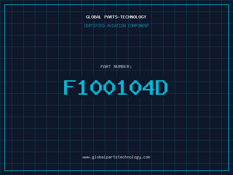 Aviation Part F100104D